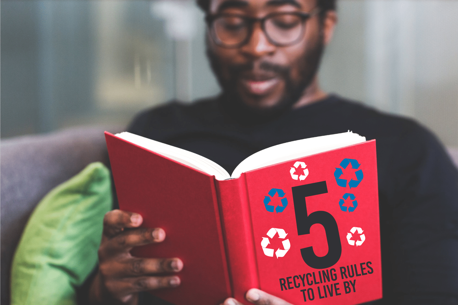 5 Recycling Rules to Live By
